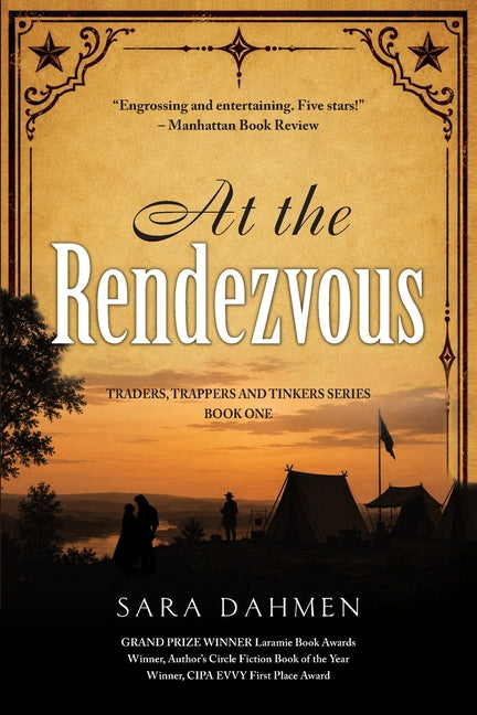 At the Rendezvous by Dahmen, Sara