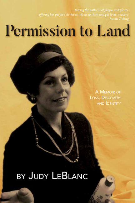 Permission to Land: A Memoir of Loss, Discovery, and Identity