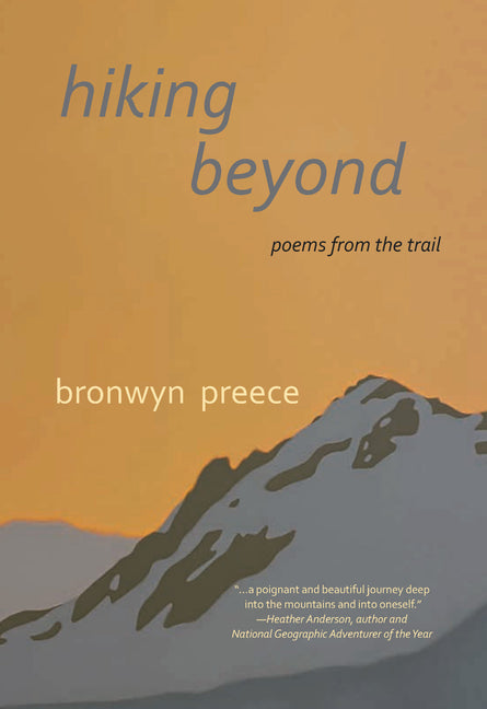 Hiking Beyond by Preece, Bronwyn
