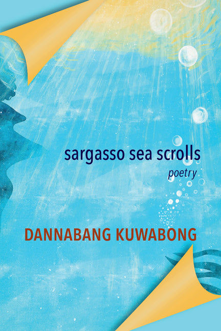 Sargasso Sea Scrolls by Kuwabong, Dannabang
