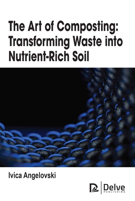 The Art of Composting: Transforming Waste Into Nutrient-Rich Soil