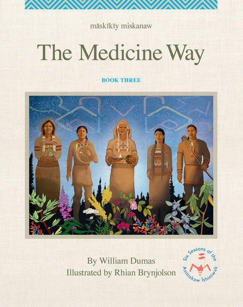 The Medicine Way by Dumas, William