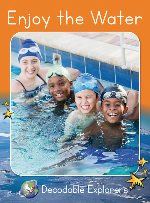 Enjoy the Water: Fluency Boost by Lockyer, John