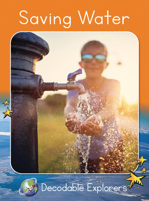 Saving Water: Fluency Boost by Lockyer, John
