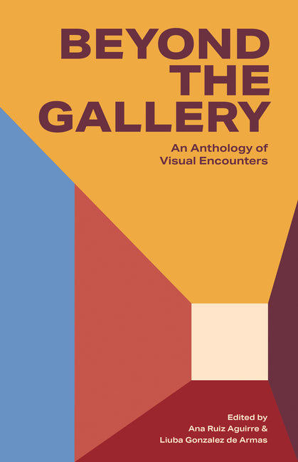 Beyon an Anthology of Visual Encounters: An Anthology of Visual Encounters