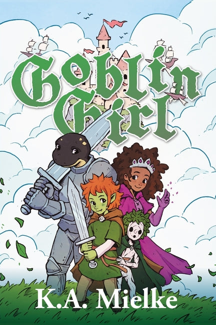 Goblin Girl by Mielke, K. a.
