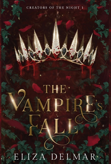 The Vampire's Fall by Delmar, Eliza