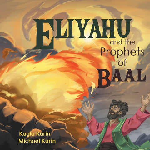 Eliyahu and the Prophets of Baal