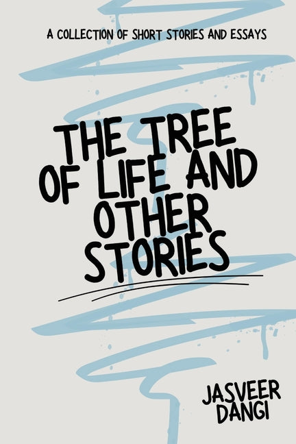 The Tree of Life and Other Stories