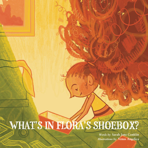 What's in Flora's Shoebox? by Conklin, Sarah Jane