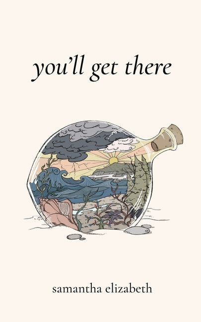 You'll Get There by Parrell, Samantha Elizabeth