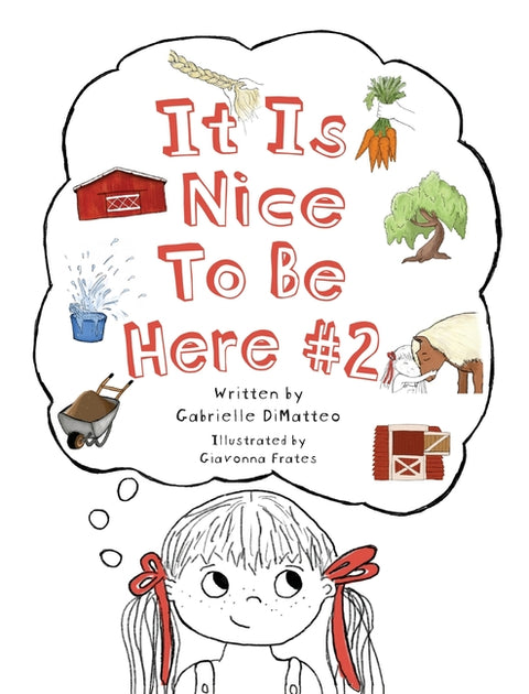 It Is Nice To Be Here #2 by Dimatteo, Gabrielle