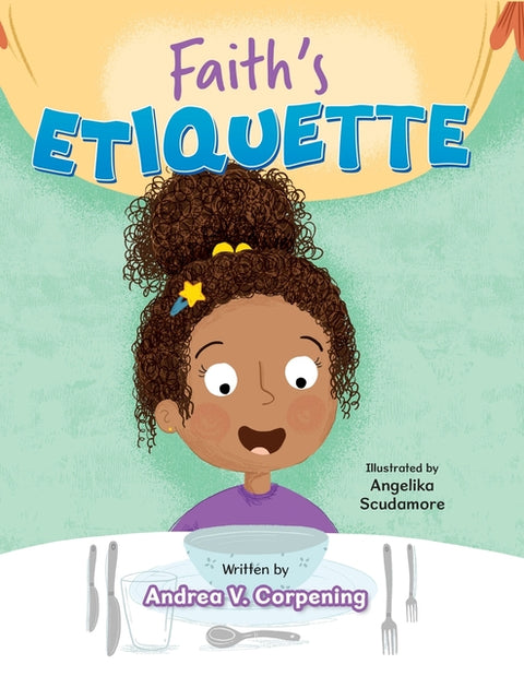 Faith's Etiquette