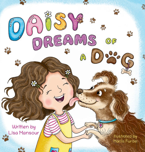 Daisy Dreams of a Dog by Mansour, Lisa