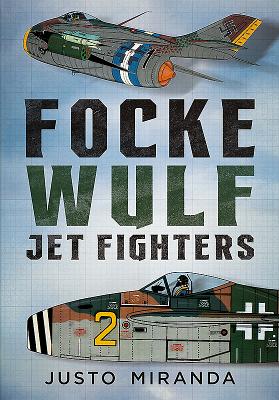 Focke Wulf Jet Fighters by Miranda, Justo