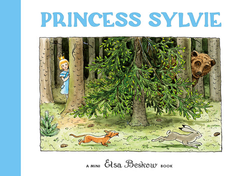 Princess Sylvie: Mini Edition by Beskow, Elsa