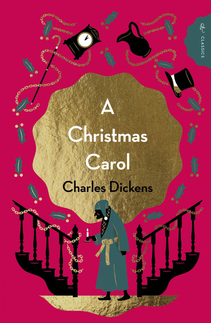 A Christmas Carol by Dickens, Charles