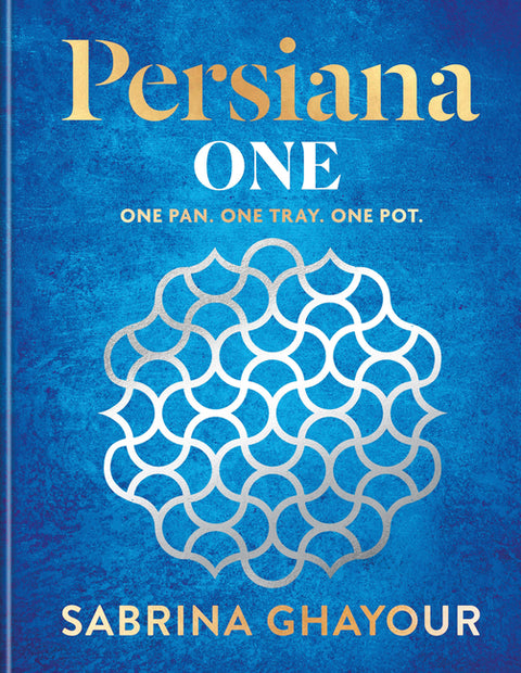 Persiana One: One Pan. One Tray. One Pot