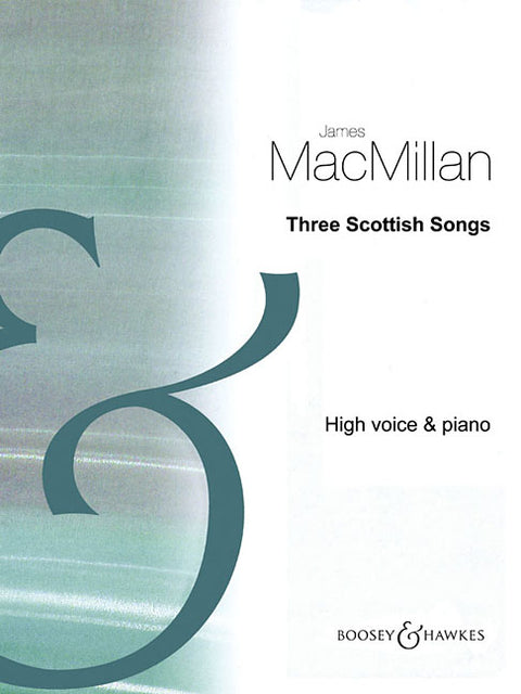 Three Scottish Songs: High Voice and Piano