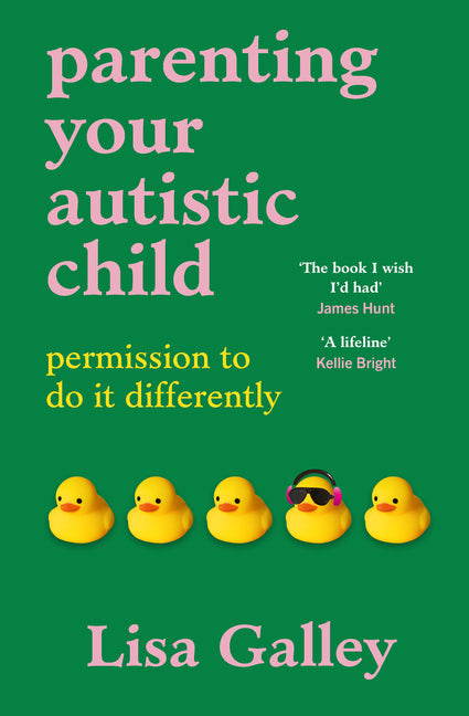 Parenting Your Autistic Child: Permission to Do It Differently