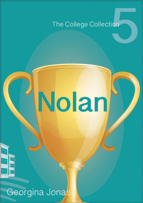 Nolan (the College Collection Set 1 - For Reluctant Readers) by Jonas, Georgina