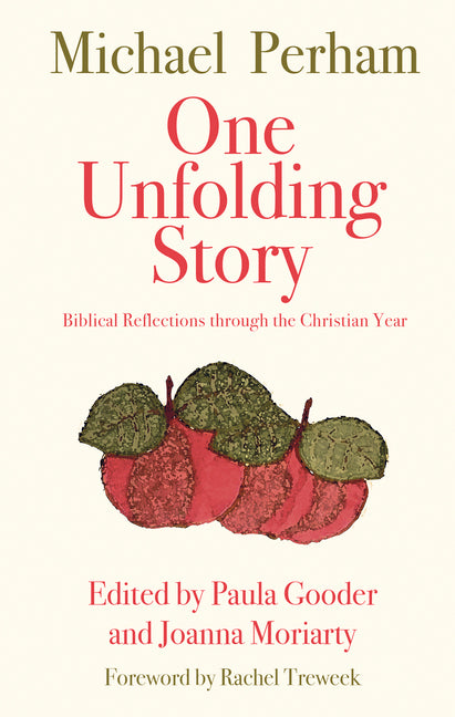 One Unfolding Story: Biblical Reflections Through the Christian Year