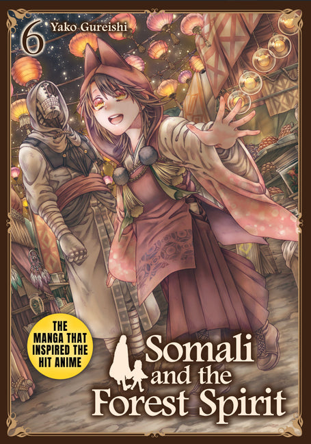 Somali and the Forest Spirit Vol.6 by Gureishi, Yako