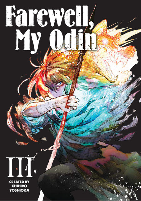 Farewell, My Odin Vol.3 by Yoshioka, Chihiro