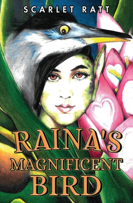 Raina's Magnificent Bird by Ratt, Scarlet