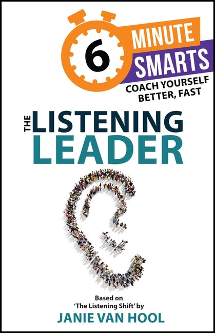 The Listening Leader by Van Hool, Janie
