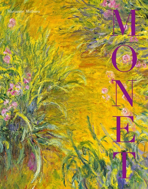 Monet: Beyond the Horizon by Mathieu, Marianne
