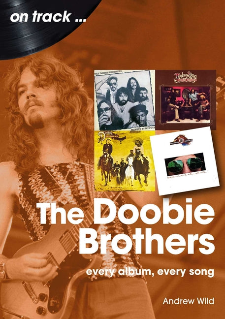 The Doobie Brothers: Every Album Every Song