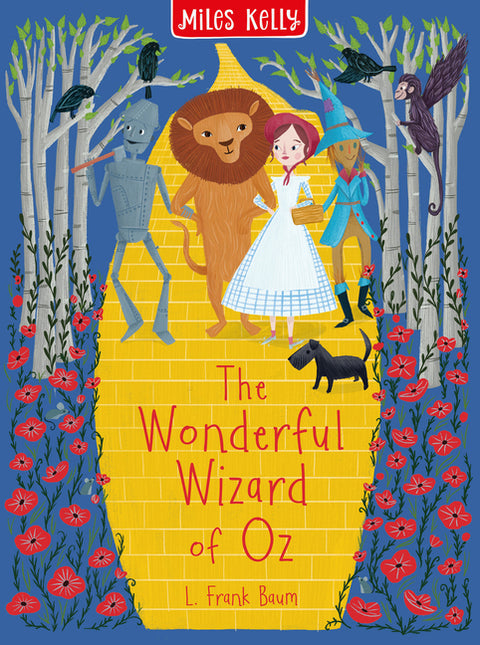 The Wonderful Wizard of Oz by Miles Kelly