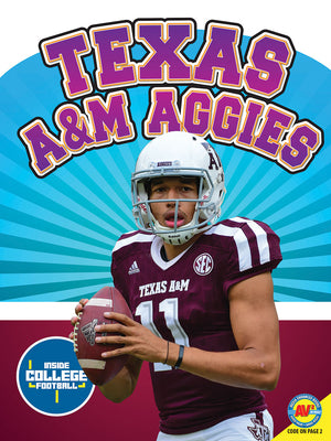 Texas A&m Aggies by Weber, Margaret