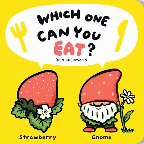 Which One Can You Eat? by Kusumoto, Risa