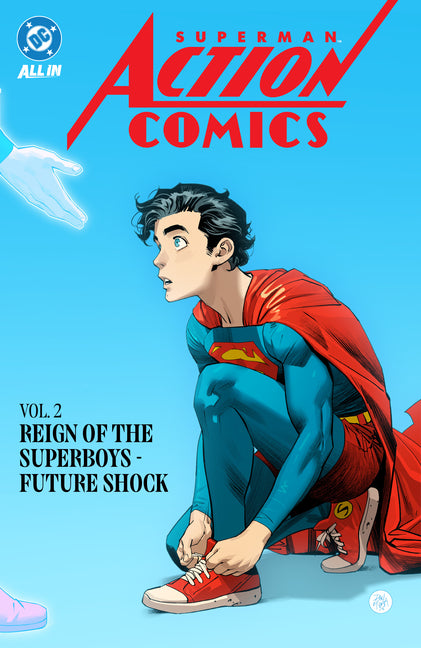 Superman: Action Comics Vol. 2: Reign of the Superboys - Future Shock by Waid, Mark