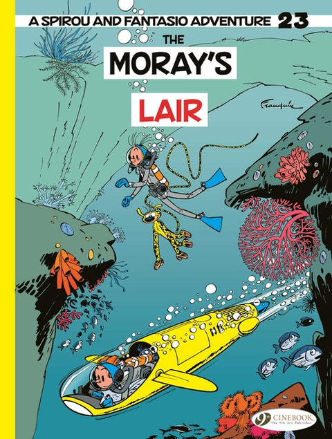 Spirou and Fantasio Vol. 23 - The Moray's Lair by Franquin