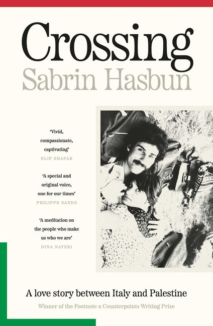 Crossing: A Love Story Between Italy and Palestine