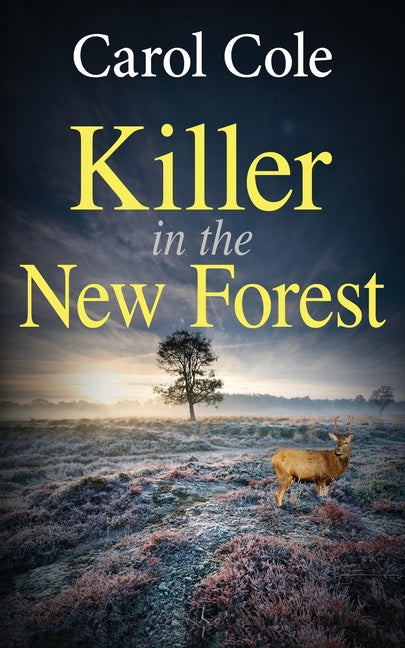 Killer in the New Forest: A gripping British crime mystery