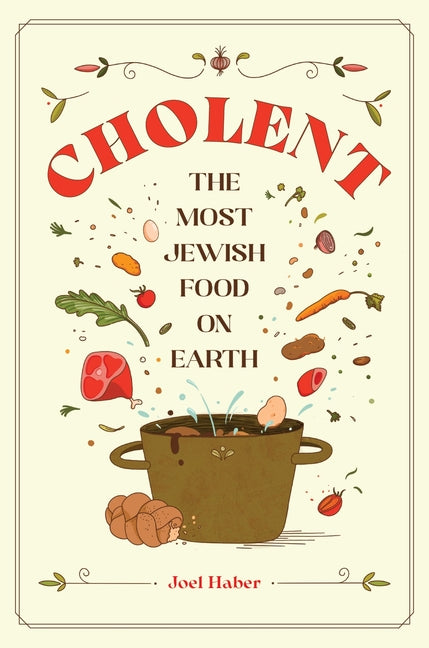 Cholent: The Most Jewish Food on Earth