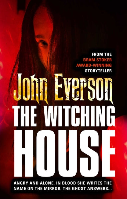 The Witching House by Everson, John