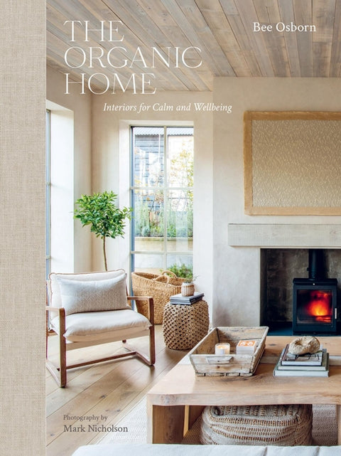 The Organic Home by Osborn, Bee
