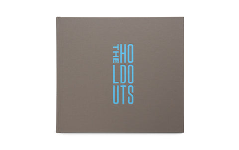 The Holdouts