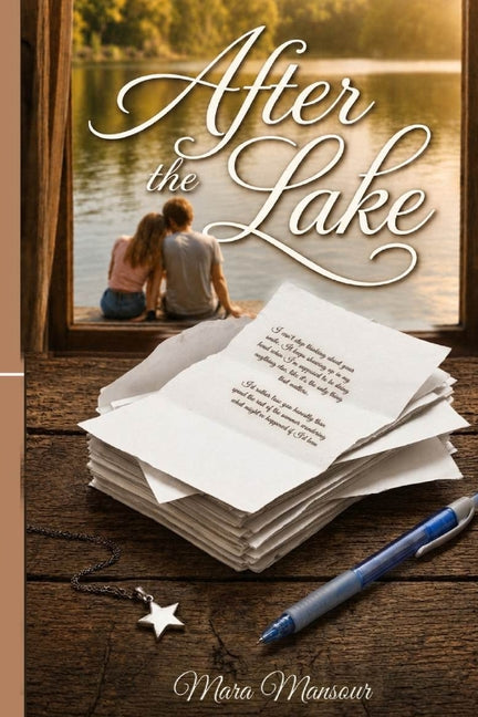 After The Lake by Mansour, Mara