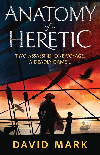 Anatomy of a Heretic by Mark, David