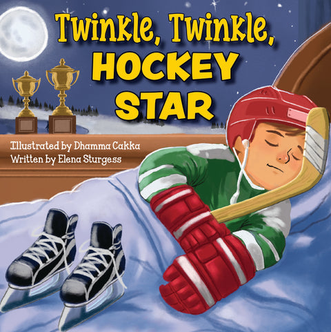 Twinkle, Twinkle, Hockey Star by Sturgess, Elena