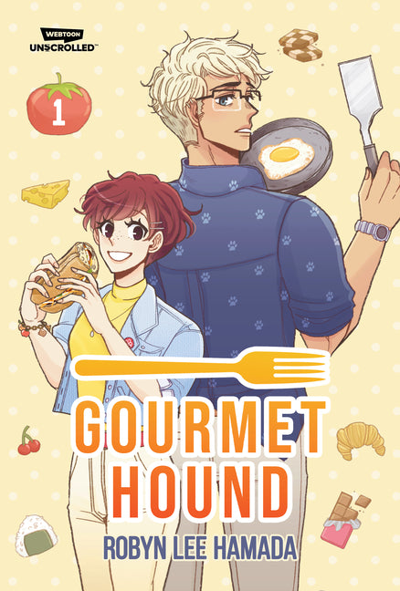 Gourmet Hound, Vol. 1: A Webtoon Unscrolled Graphic Novel by Hamada, Robyn Lee