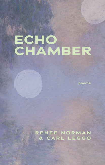 Echo Chamber by Norman, Renee