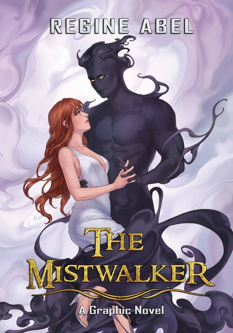 The Mistwalker: A Graphic Novel