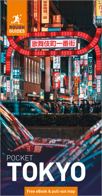 Rough Guides Pocket Tokyo: Travel Guide with eBook: 2026-2027 Insider Tips Must-See Sights Maps & Itineraries Covers: Shibuya, Asakusa, Shinjuku and M by Guides, Rough